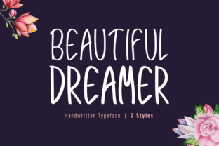 Beautiful Dreamer Font: A Branding Upgrade Review