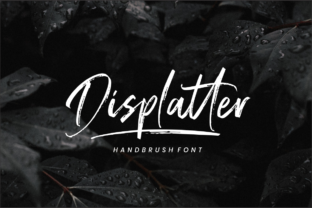 Displatter Font Review: Bold Handwritten Style for Campaigns